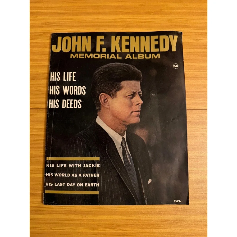 John F Kennedy Memorial Album His Life His Words His Deeds With Jackie‎